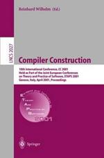 Compiler Construction: 10th International Conference, CC 2001 Held as Part of the Joint European Conferences on Theory and Practice of Software, ETAPS 2001 Genova, Italy, April 2-6, 2001 Proceedings