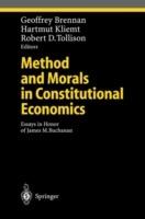 Method and Morals in Constitutional Economics: Essays in Honor of James M. Buchanan