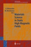 Materials Science in Static High Magnetic Fields