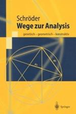 Wege zur Analysis: genetisch - geometrisch - konstruktiv
