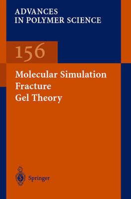 Molecular Simulation Fracture Gel Theory - cover