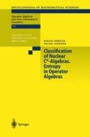 Classification of Nuclear C*-Algebras. Entropy in Operator Algebras - M. Rordam,E. Stormer - cover