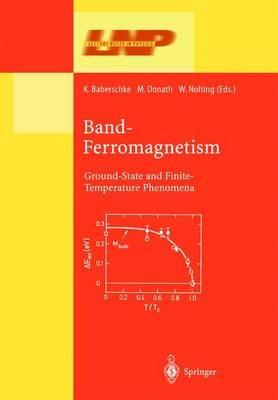 Band-Ferromagnetism: Ground-State and Finite-Temperature Phenomena - cover