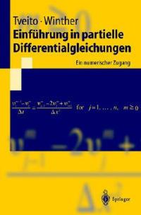 Einführung in partielle Differentialgleichungen: Ein numerischer Zugang - Aslak Tveito,Ragnar Winther - cover