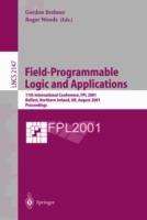 Field-Programmable Logic and Applications: 11th International Conference, FPL 2001, Belfast, Northern Ireland, UK, August 27-29, 2001 Proceedings - cover