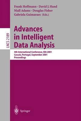 Advances in Intelligent Data Analysis: 4th International Conference, IDA 2001, Cascais, Portugal, September 13-15, 2001. Proceedings - cover