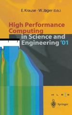 High Performance Computing in Science and Engineering: Transactions for the High Performance Computing Center, Stuttgart (HLRS) 2001