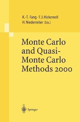 Monte Carlo and Quasi-Monte Carlo Methods 2000: Proceedings of a Conference held at Hong Kong Baptist University, Hong Kong SAR, China, November 27 – December 1, 2000 - cover