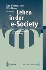 Leben in der e-Society: Computerintelligenz für den Alltag