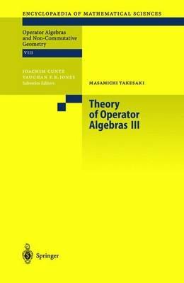 Theory of Operator Algebras III - Masamichi Takesaki - cover