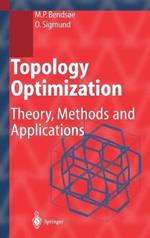 Topology Optimization: Theory, Methods, and Applications