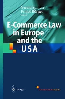 E-Commerce Law in Europe and the USA - cover