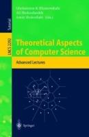 Theoretical Aspects of Computer Science: Advanced Lectures - cover