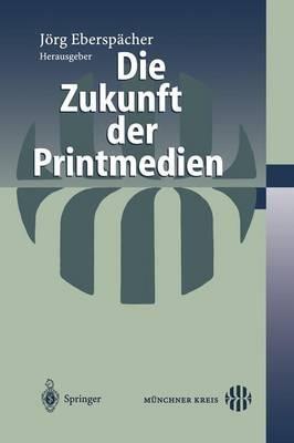 Die Zukunft der Printmedien - cover