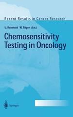 Chemosensitivity Testing in Oncology