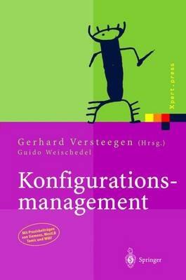 Konfigurationsmanagement - Gerhard Versteegen,Guido Weischedel - cover