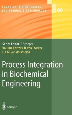 Process Integration in Biochemical Engineering - cover