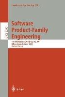 Software Product-Family Engineering: 4th International Workshop, PFE 2001 Bilbao, Spain, October 3-5, 2001 Revised Papers - cover