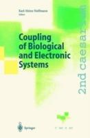 Coupling of Biological and Electronic Systems: Proceedings of the 2nd caesarium, Bonn, November 1–3, 2000 - cover