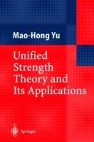 Unified Strength Theory and Its Applications - Mao-Hong Yu - cover