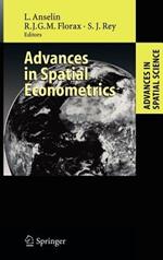 Advances in Spatial Econometrics: Methodology, Tools and Applications