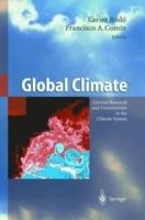 Global Climate: Current Research and Uncertainties in the Climate System - Xavier Rodo,Francisco Comin - cover