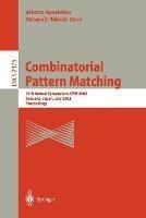 Combinatorial Pattern Matching: 13th Annual Symposium, CPM 2002 Fukuoka, Japan, July 3-5, 2002 Proceedings - cover