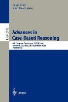 Advances in Case-Based Reasoning: 6th European Conference, ECCBR 2002 Aberdeen, Scotland, UK, September 4-7, 2002 Proceedings - cover