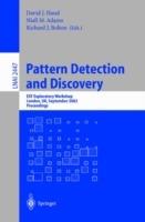 Pattern Detection and Discovery: ESF Exploratory Workshop, London, UK, September 16-19, 2002. - cover