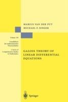 Galois Theory of Linear Differential Equations - Marius van der Put,Michael F. Singer - cover