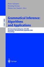 Grammatical Inference: Algorithms and Applications: 6th International Colloquium: ICGI 2002, Amsterdam, The Netherlands, September 23-25, 2002. Proceedings