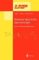 Neutron Spin Echo Spectroscopy: Basics, Trends and Applications - cover