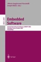 Embedded Software: Second International Conference, EMSOFT 2002, Grenoble, France, October 7-9, 2002. Proceedings