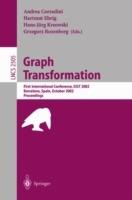 Graph Transformation: First International Conference, ICGT 2002, Barcelona, Spain, October 7-12, 2002, Proceedings