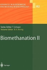 Biomethanation II - Birgitte K Ahring - cover