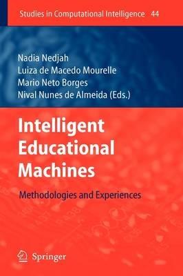 Intelligent Educational Machines: Methodologies and Experiences - cover