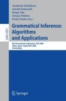 Grammatical Inference: Algorithms and Applications: 8th International Colloquium, ICGI 2006, Tokyo, Japan, September 20-22, 2006, Proceedings - cover