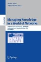 Managing Knowledge in a World of Networks: 15th International Conference, EKAW 2006, Podebrady, Czech Republic, October 6-10, 2006, Proceedings - cover