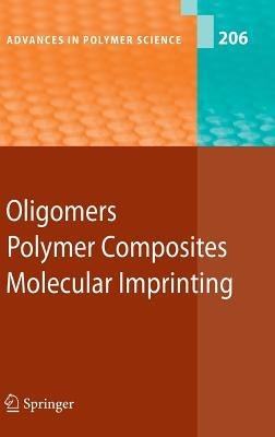 Oligomers - Polymer Composites  -Molecular Imprinting - cover