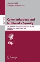 Communications and Multimedia Security: 10th IFIP TC-6 TC 11 International Conference, CMS 2006, Heraklion Crete, Greece, October 19-21, 2006, Proceedings - cover
