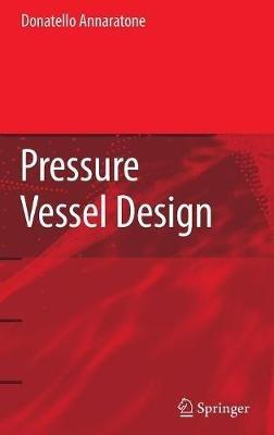 Pressure Vessel Design - Donatello Annaratone - cover
