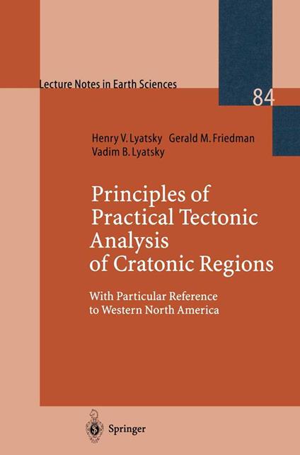 Principles of Practical Tectonic Analysis of Cratonic Regions