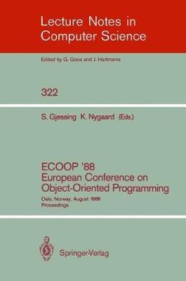ECOOP '88 European Conference on Object-Oriented Programming: Oslo, Norway, August 15-17, 1988. Proceedings - cover