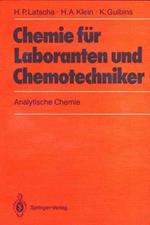 Chemie für Laboranten und Chemotechniker: Analytische Chemie