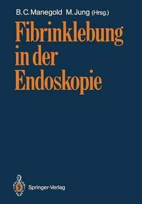 Fibrinklebung in der Endoskopie - cover