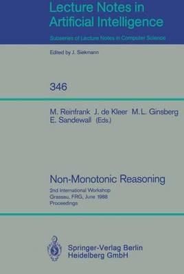 Non-Monotonic Reasoning: 2nd International Workshop, Grassau, FRG, June 13-15, 1988. Proceedings - cover