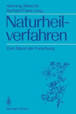 Naturheilverfahren: Zum Stand der Forschung - cover