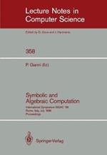 Symbolic and Algebraic Computation: International Symposium ISSAC' 88, Rome, Italy, July 4-8, 1988. Proceedings
