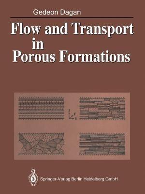 Flow and Transport in Porous Formations - Gedeon Dagan - cover