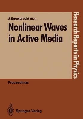 Nonlinear Waves in Active Media - cover